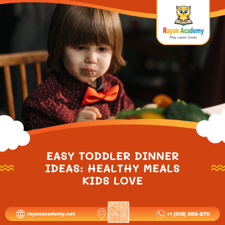 Easy Toddler Dinner Ideas: Healthy Meals Kids Love toddler dinner ideas